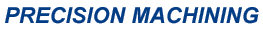 Precision Machining